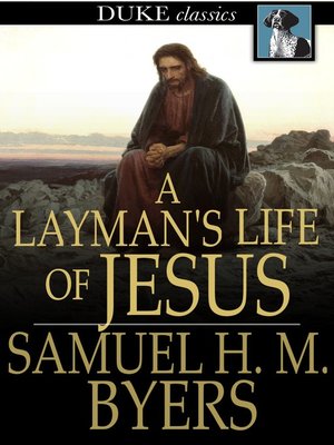 cover image of A Layman's Life of Jesus